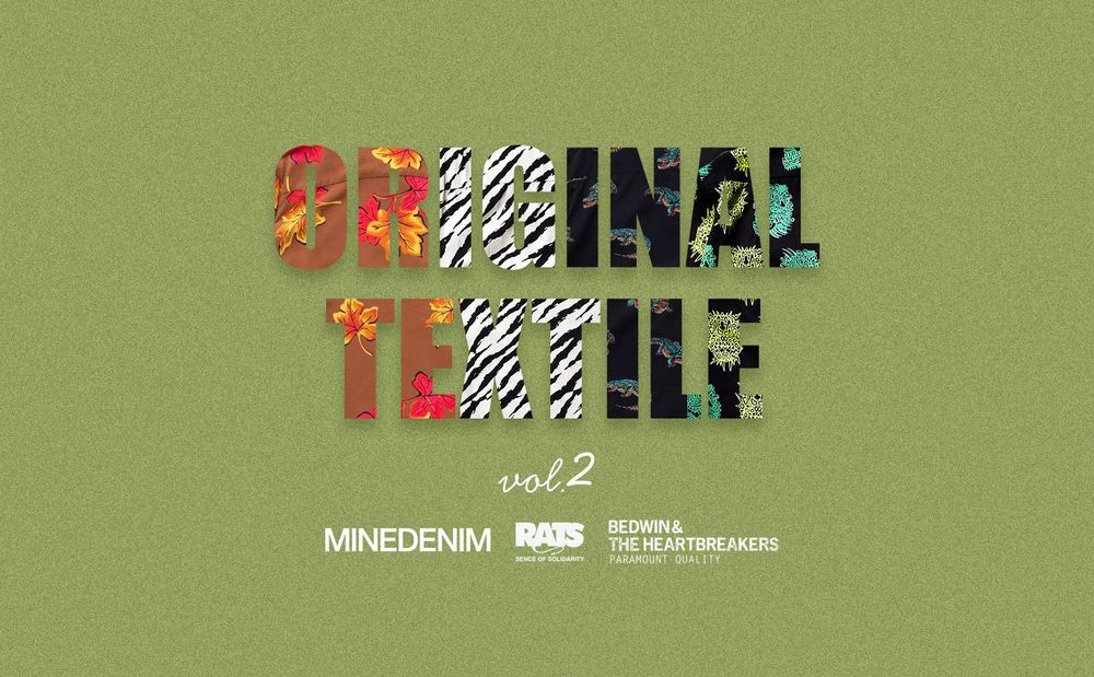 ORIGINAL TEXTILE vol.2 / スタイル特集アップ致しました。