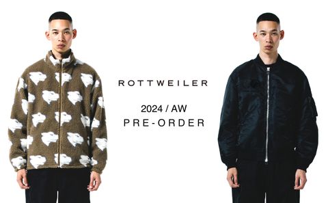 ROTTWEILER 2024 AUTUMN&WINTER COLLECTION / WEB先行予約のお知らせ。