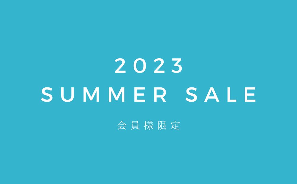 会員様限定【2023 SUMMER SALE】スタート!! | LUKE