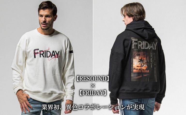 歴史上初【RESOUND×FRIDAY】の超異色コラボ、ご予約受付中！