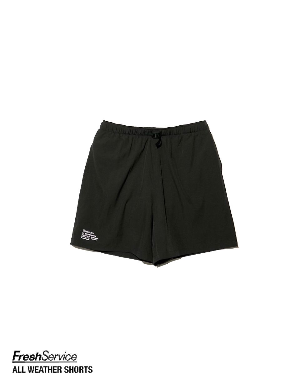 フレッシュサービス ALL WEATHER SHORTS (BLACK)☆4月25日(土)11:00発売！