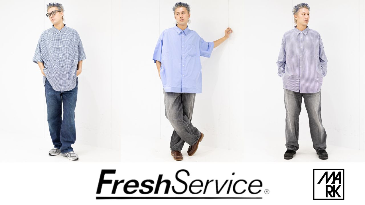 FreshService 26SS☆定番人気商品 5月16日(土)11:00発売！