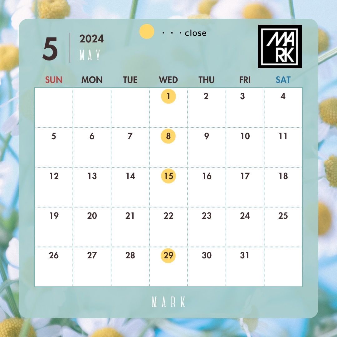 2024年5月営業日カレンダー | mark