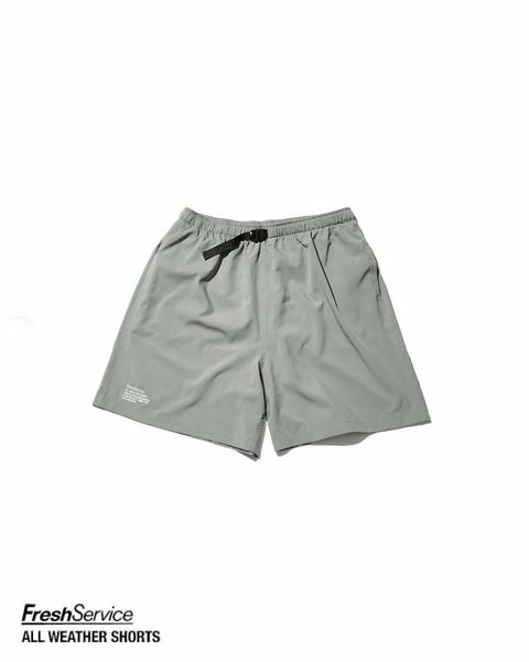 フレッシュサービス ALL WEATHER SHORTS (GRAY)☆4月25日(土)11:00発売！