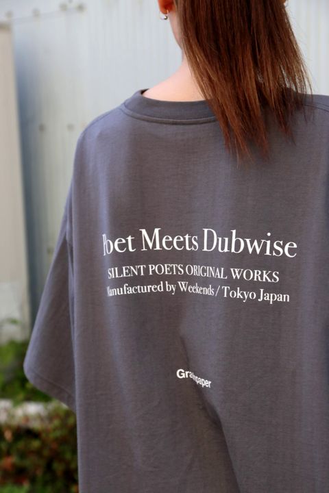 Graphpaper POET MEETS DUBWISE for Graphpaper Oversized Tee “WORDS AND SILENCE” style. 2021.07.20.