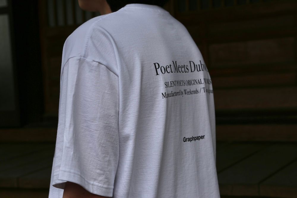 Graphpaper POET MEETS DUBWISE for Graphpaper Oversized Tee “WORDS AND SILENCE” style.2021.4.17.