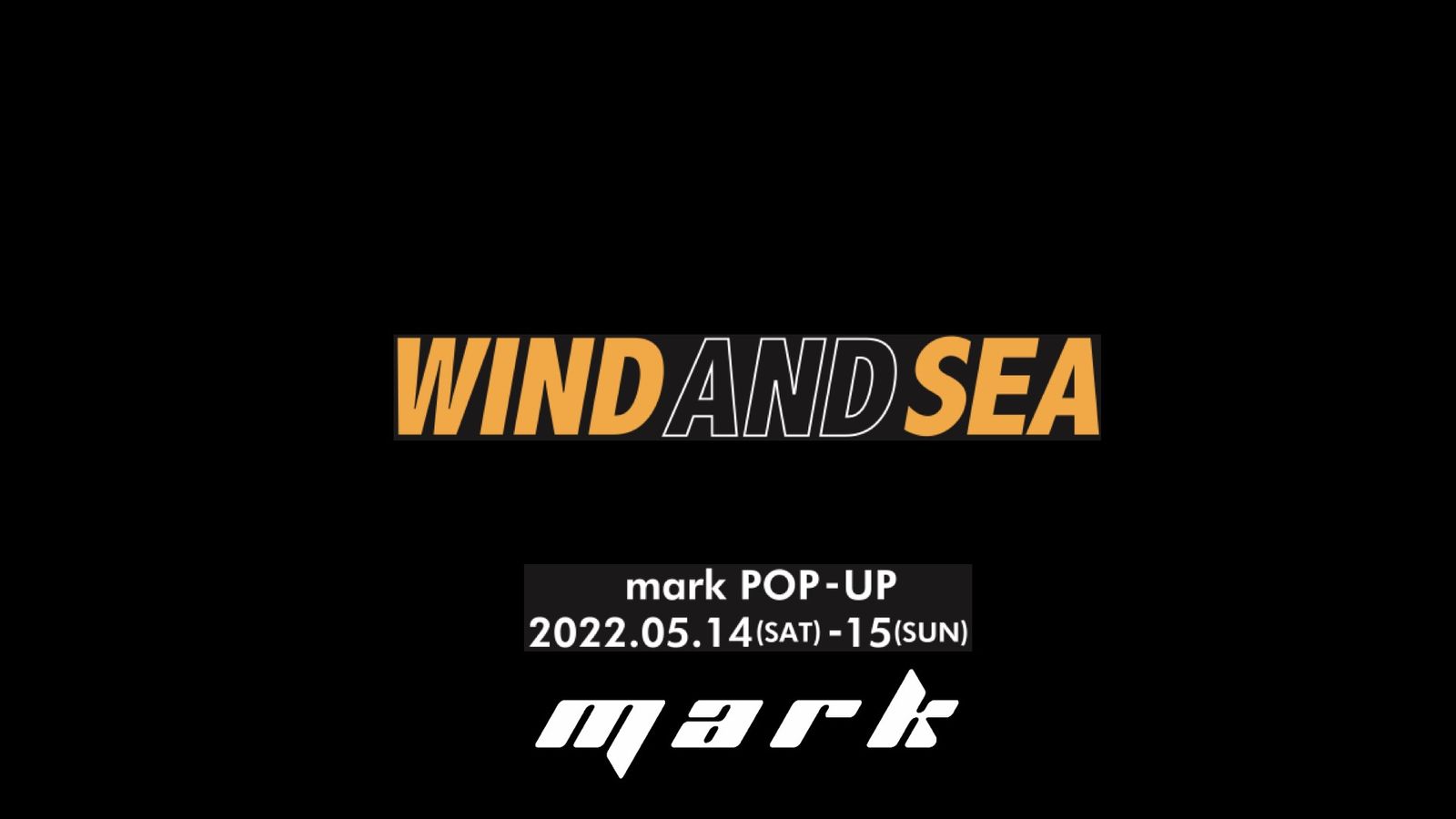 WIND AND SEA - ウィンダンシー | 正規取扱店・通販 mark