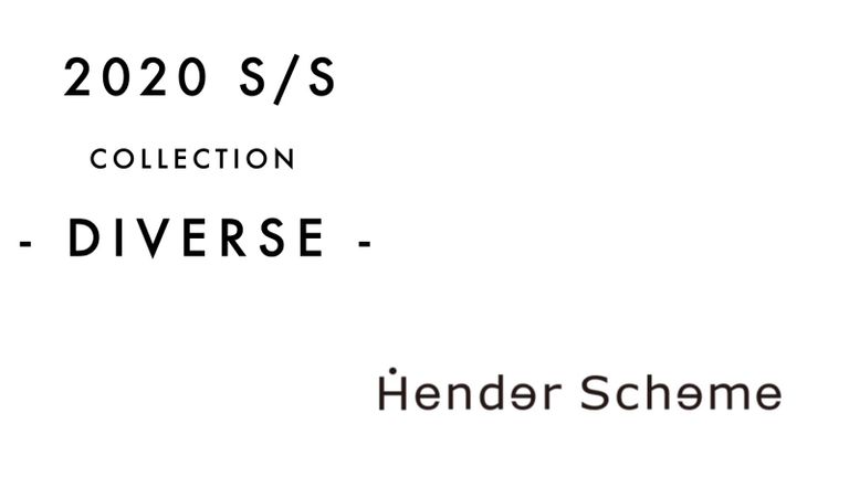 Hender Scheme 2020S/S START