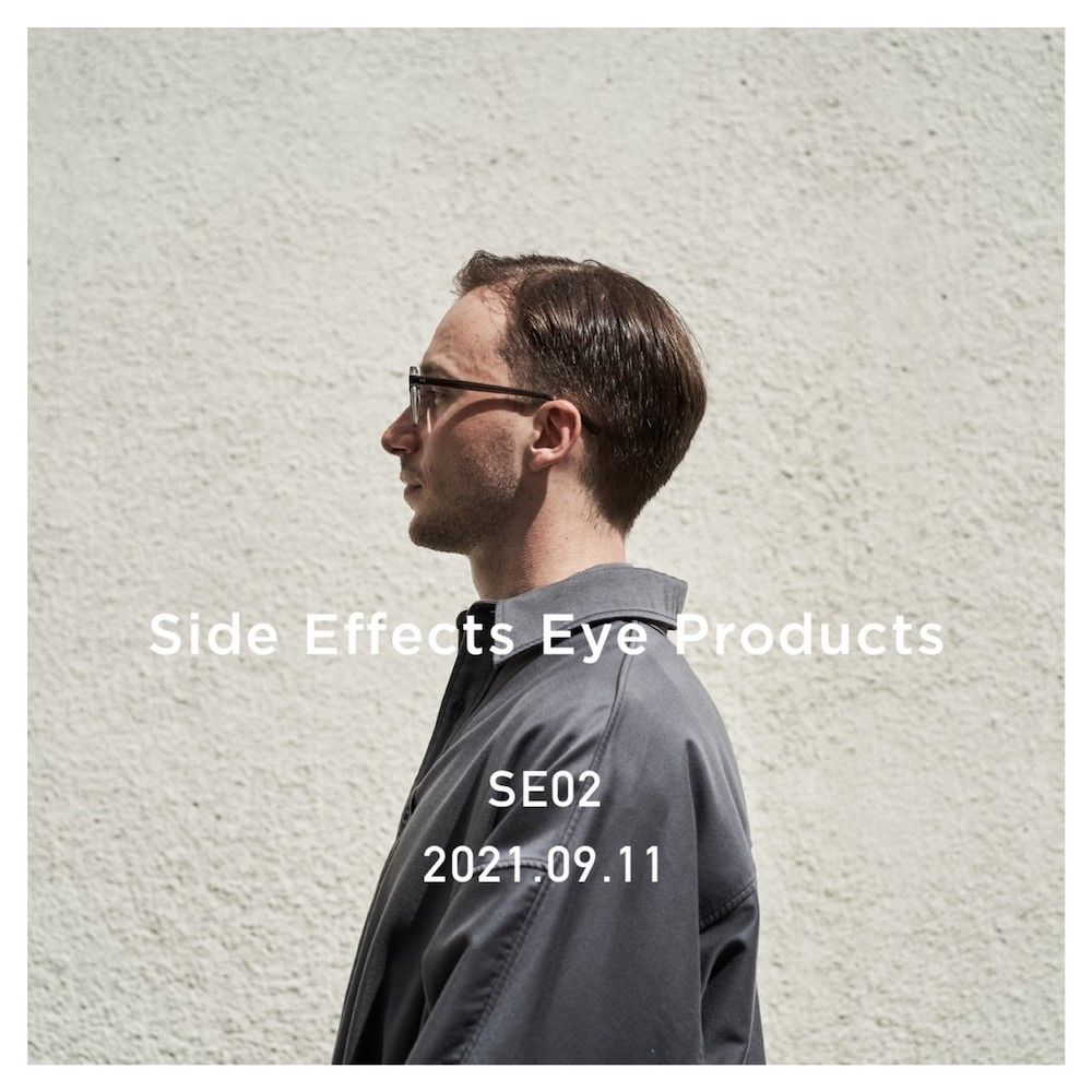 Side Effects Eye Products “SE02” 9月11日発売