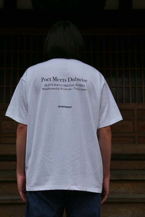 Graphpaper POET MEETS DUBWISE for Graphpaper Oversized Tee “WORDS AND SILENCE” style.2021.4.17.