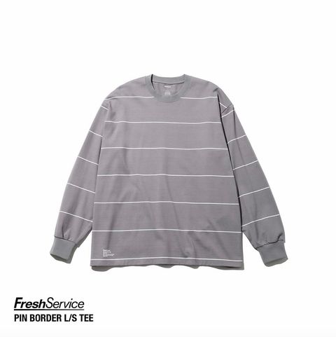 FreshService PIN BORDER L/S TEE(FSC261-70261)GRAYxWHITE ☆2月14日(土)新作発売！