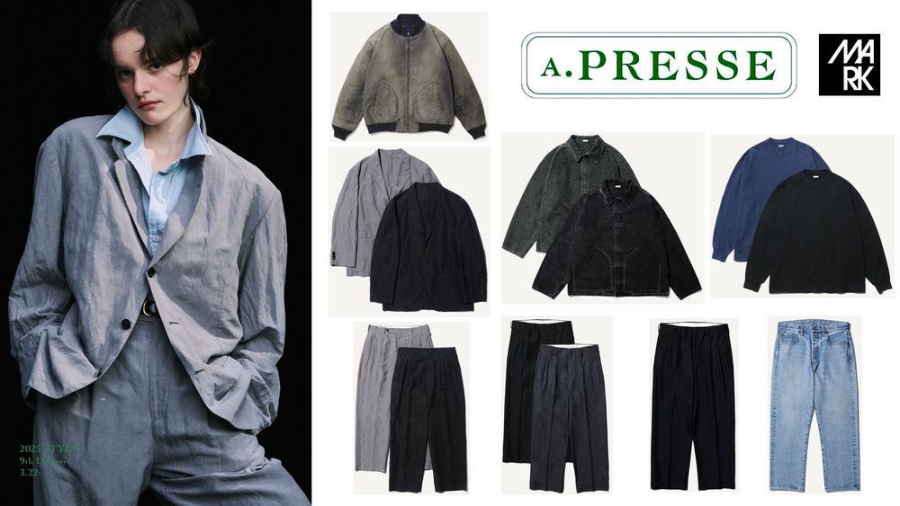 A.PRESSE 2025 Style1 9thデリバリー 3月22日(土)発売！ (店頭11:00、オンライン12:00発売)☆更新