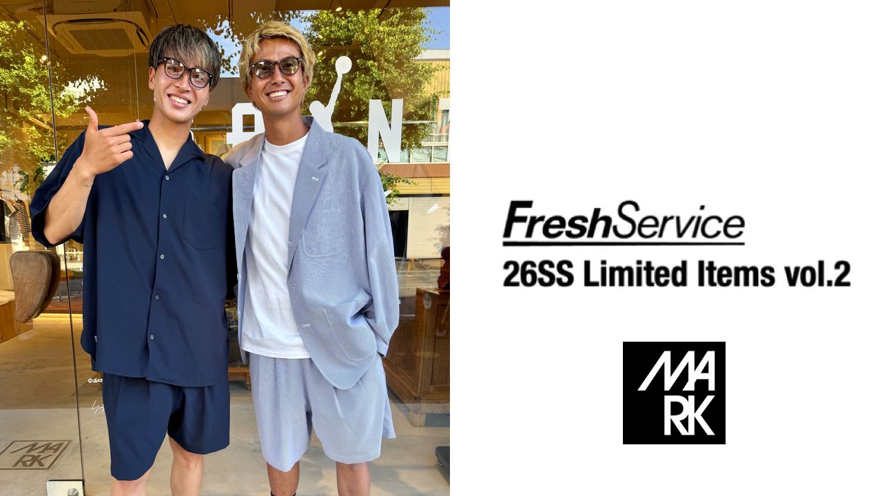 FreshService 2026 SUMMER☆6月13日(土)11:00新作発売！