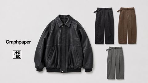 Graphpaper 26AW ☆8月29日(土)11:00新作発売！