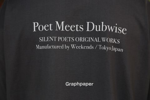 Graphpaper POET MEETS DUBWISE for Graphpaper Oversized Tee “WORDS AND SILENCE” style.2021.4.17.