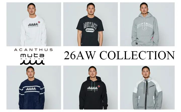 muta MARINE x ACANTHUS 2026AW新作アイテム続々入荷中!!