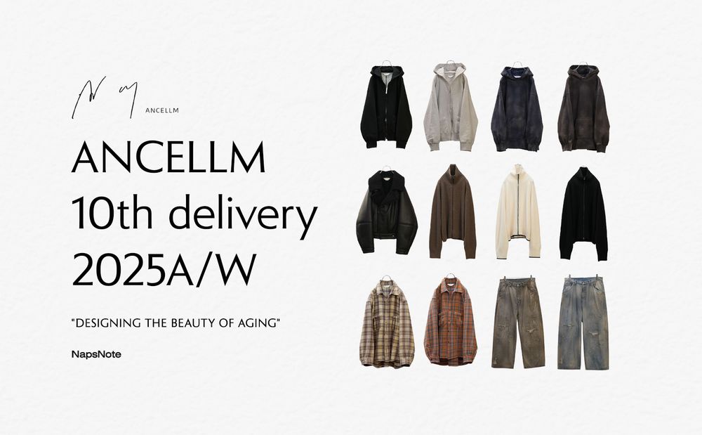 ANCELLM 25AW 10th delivery