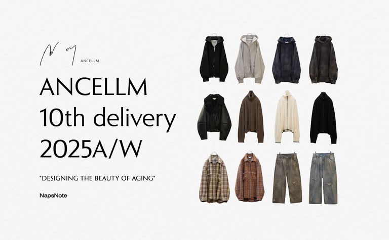 ANCELLM 25AW 10th delivery