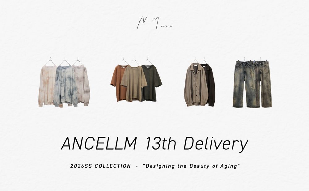 ANCELLM 26SS 13th Delivery | New Item
