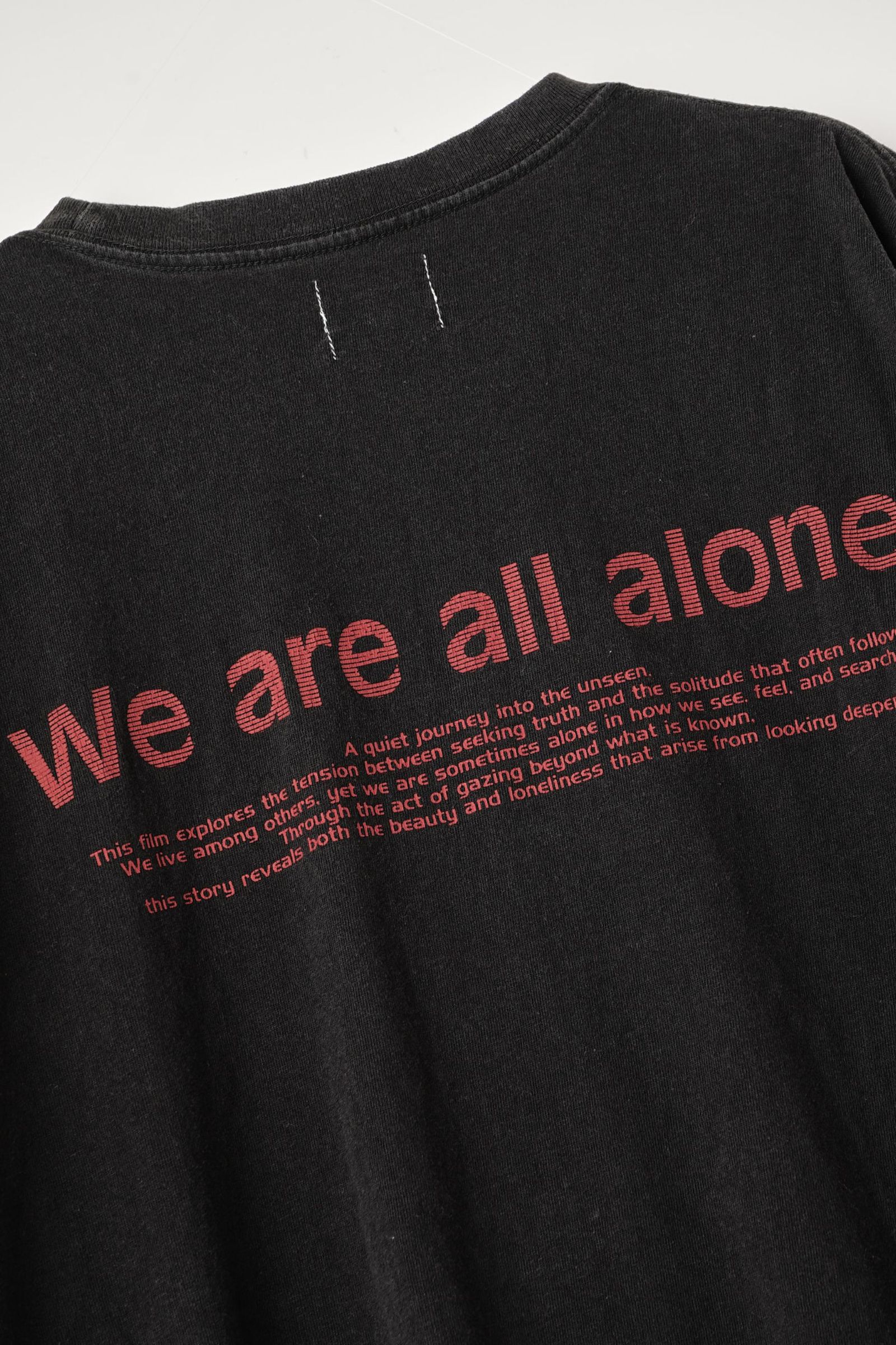 LOOSE FIT PRINT TEE : WE ARE ALL ALONE | BLACK | カットソー