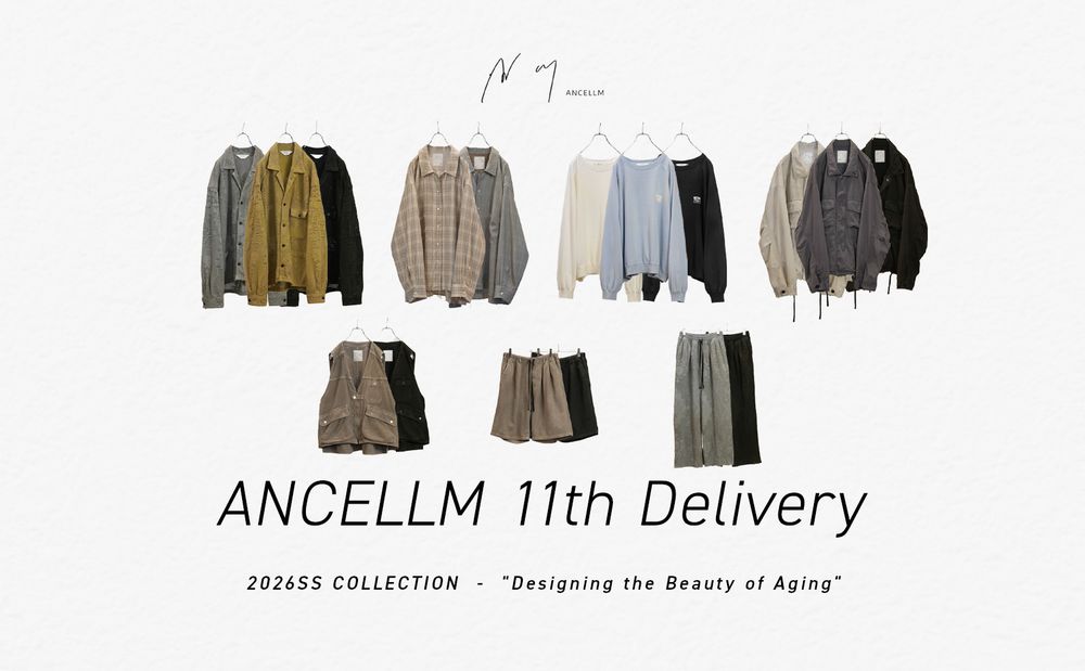 ANCELLM 26SS 11th Delivery | New Item