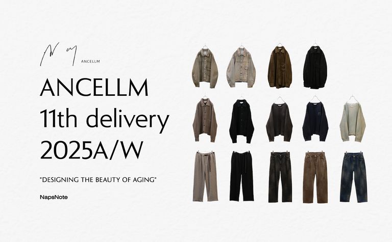 ANCELLM 25AW 11th delivery