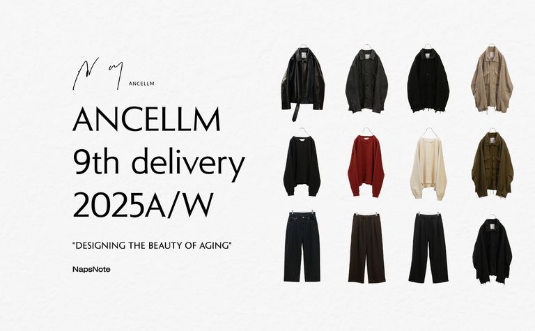 ANCELLM 25AW 9th delivery