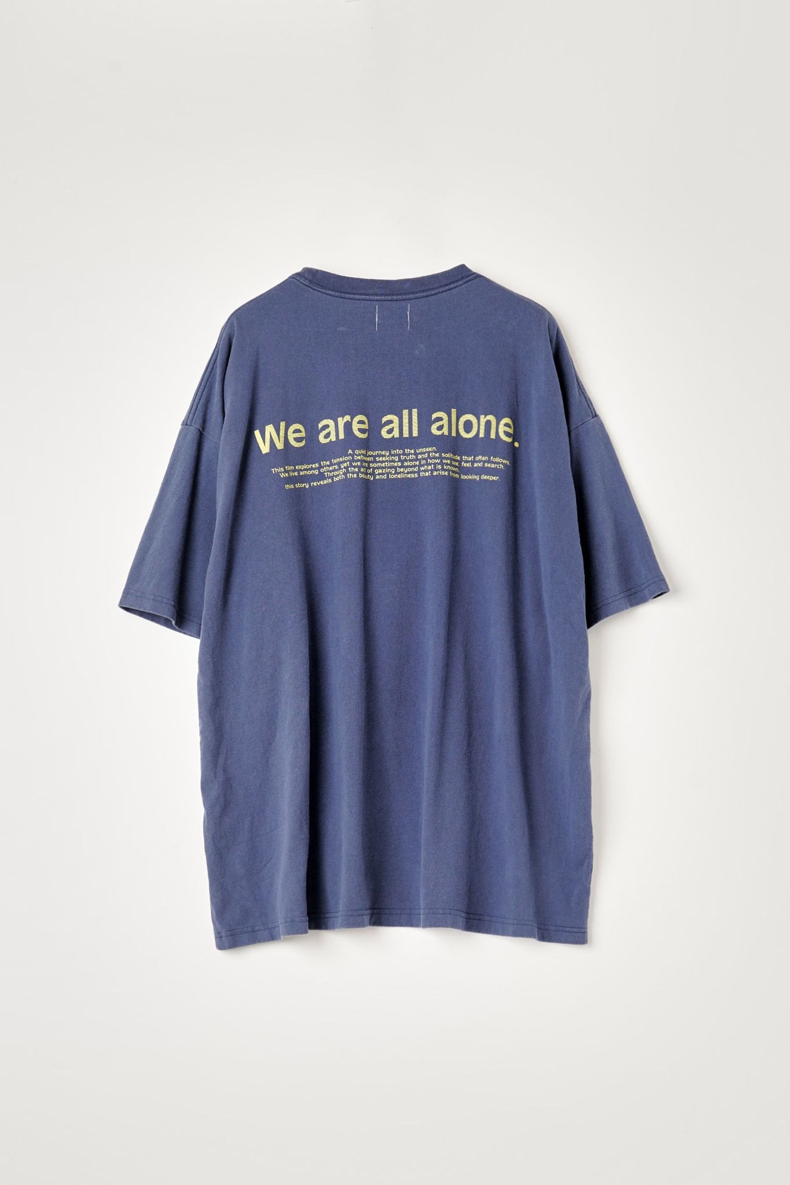 LOOSE FIT PRINT TEE : WE ARE ALL ALONE | BLUE | カットソー