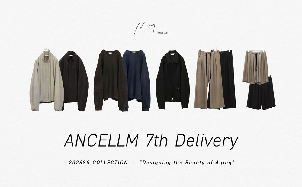 ANCELLM 26SS 7th Delivery | New Item