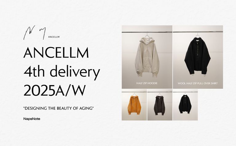 ANCELLM 25AW 4th delivery ※8/7追記