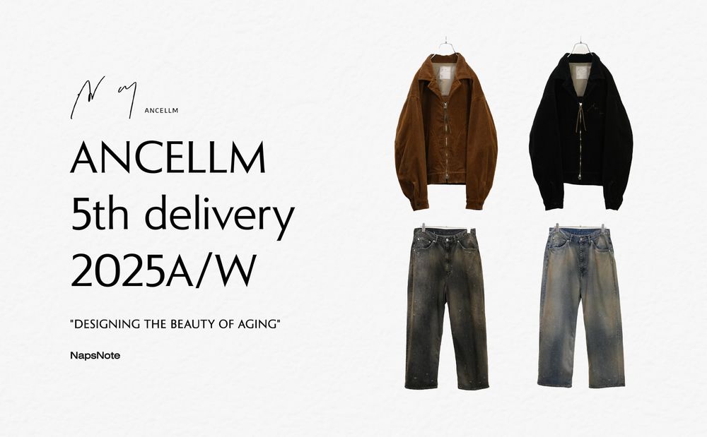 ANCELLM 25AW 5th delivery