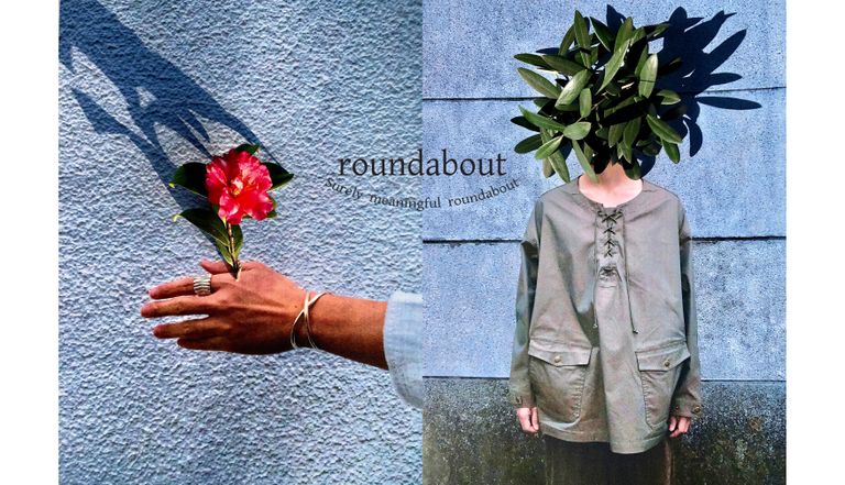 【roundabout】新たな世界。2021SS Start.
