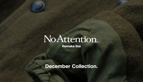 【No Attention】12月の新作たち。"cut off"