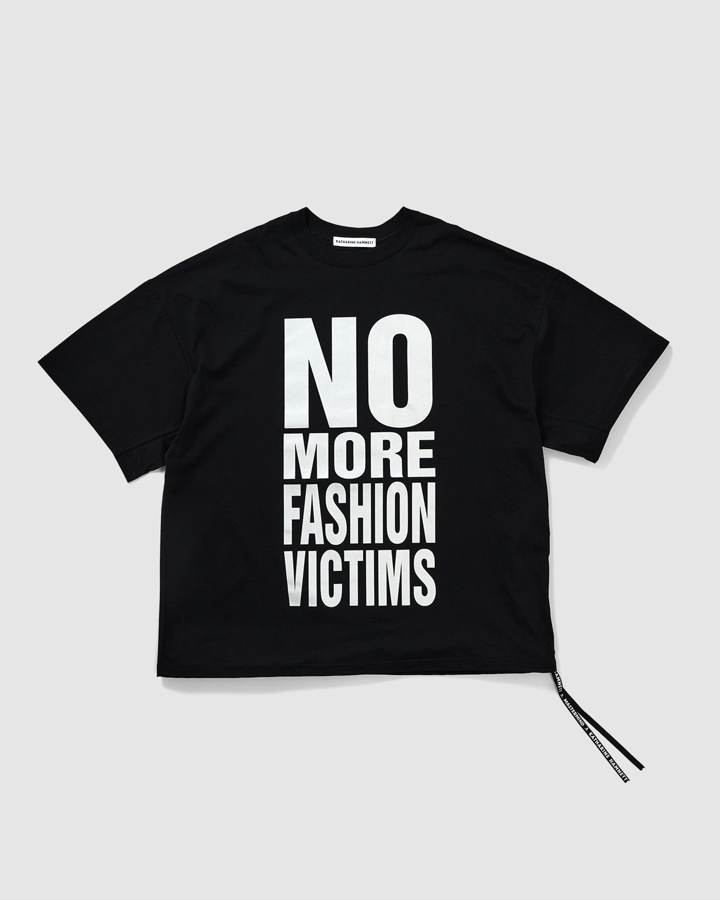 KATHARINE HAMNETT - SLOGAN BIG TEE / N.M.F.V Black | River