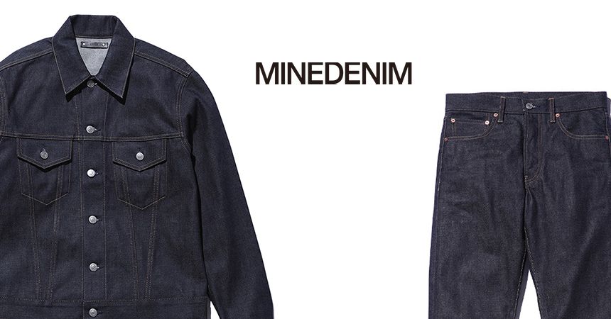 NEW! 【MINEDENIM】マインデニム