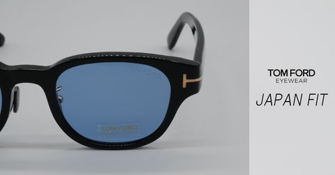 【TOMFORD EYEWEAR】 JAPAN FIT