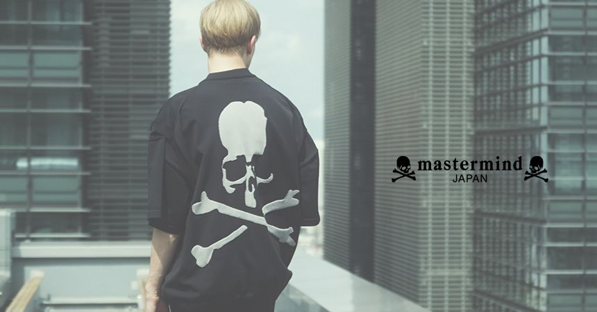 【mastermindJAPAN & MASTERMIND WORLD】 24spring＆summer