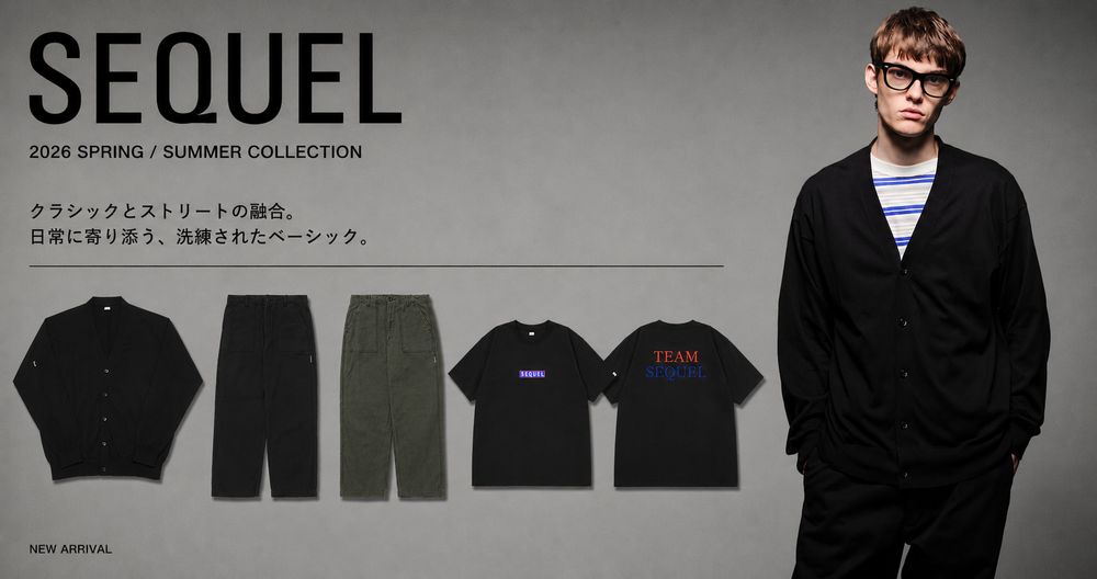 SEQUEL New Arrival