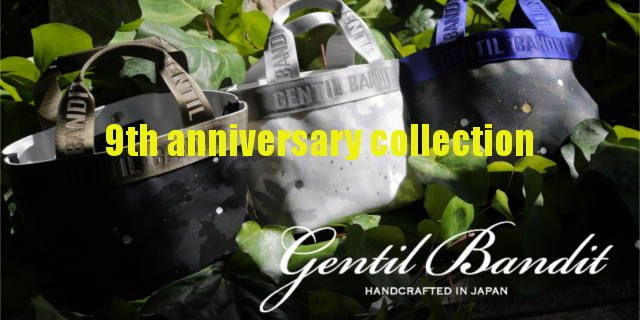 『Gentil Bandit』 ９周年限定モデル先行予約受付中
