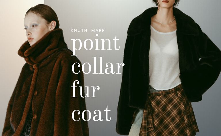 Knuth Marf point collar fur coat 冬の気分をぐっと上げてくれる、主役級ファーコート