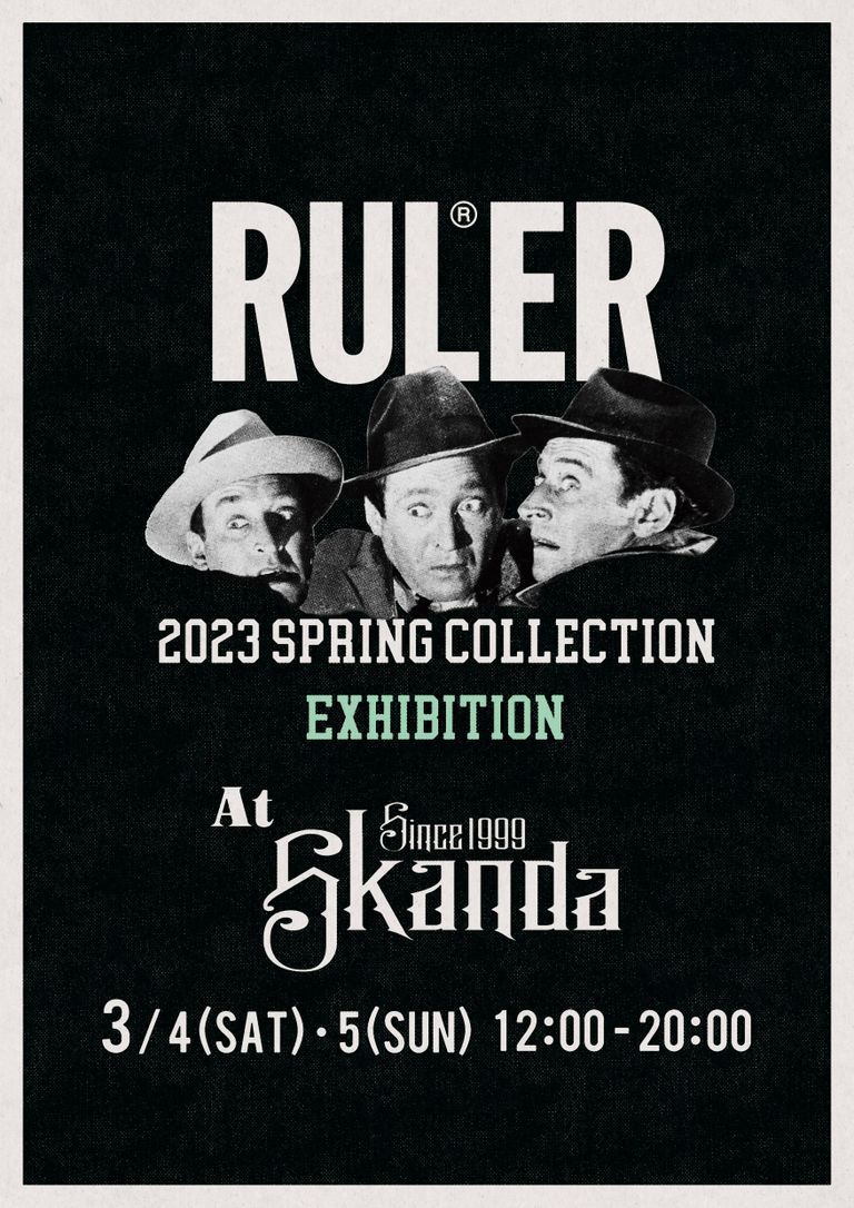 【RULER 2023 SPRING COLLECTION in SKANDA】