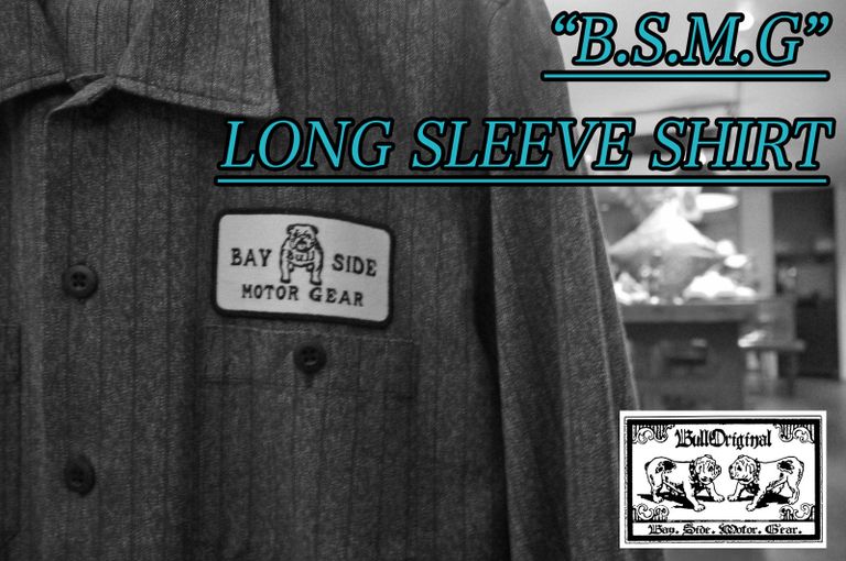 "B.S.M.G" 長袖シャツコレクション