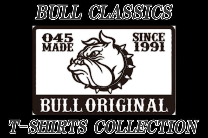 BULL CLASSICS : T-SHIRTS COLLECTION!!!