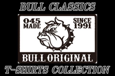 BULL CLASSICS : T-SHIRTS COLLECTION!!!