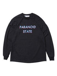 ロングスリーブパラノイドステイトTシャツ (ブラック) / L/S PARANOID STATE TEE (BLACK)