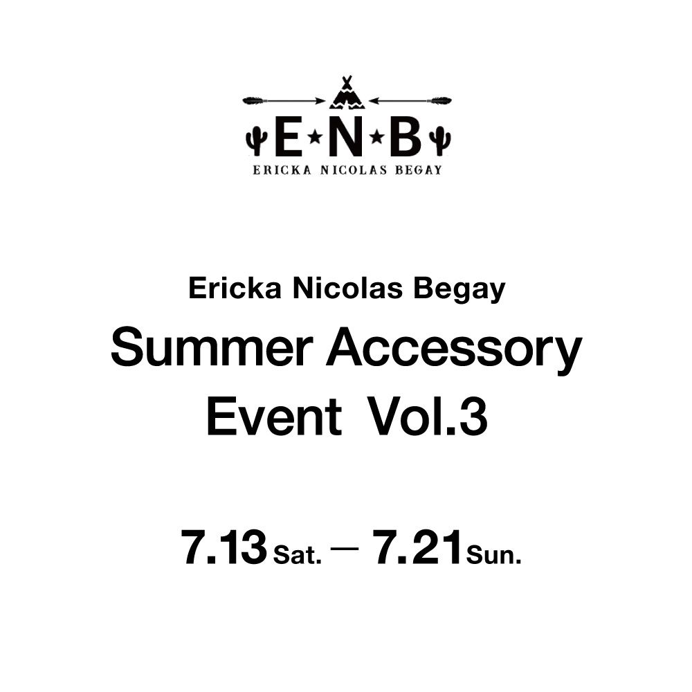 Ericka Nicolas Begay Summer Accessory Event Vol.3 STACK STORE