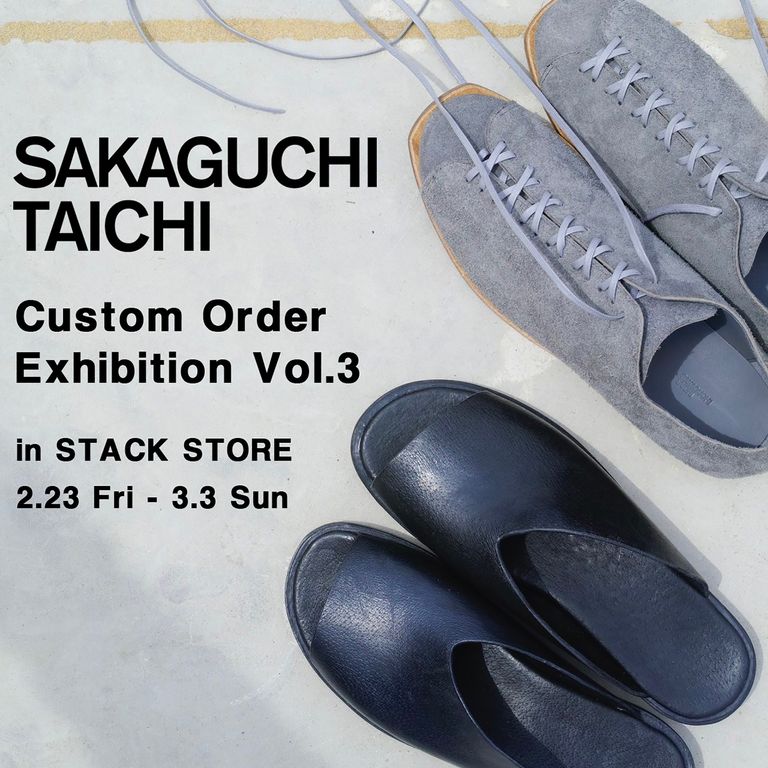 SAKAGUCHI TAICHI  Custum Order Exhibition Vol.3