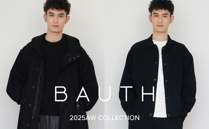 今シーズンよりお取り扱いする『BAUTH / バウス』