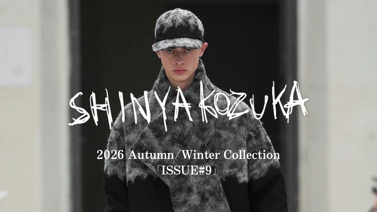 2026AW COLLECTION 「ISSUE#9」