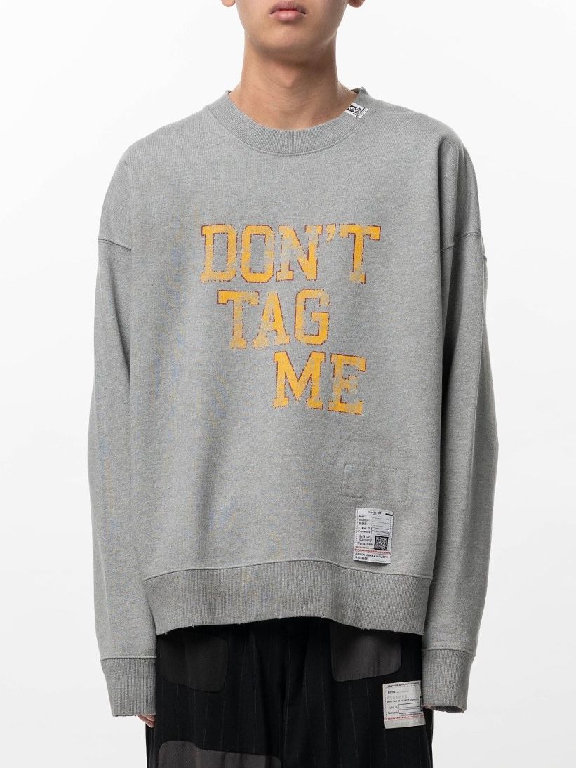 【26SS】ドント タグ ミー プリント スウェットシャツ 長袖カットソー / DON'T TAG ME PRINTED PULLOVER / グレー